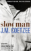 Slow Man. Zeitlupe, englische Ausgabe.