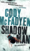 Shadow Man. Die Blutlinie, englische Ausgabe.